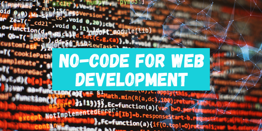 No-Code for Web Development