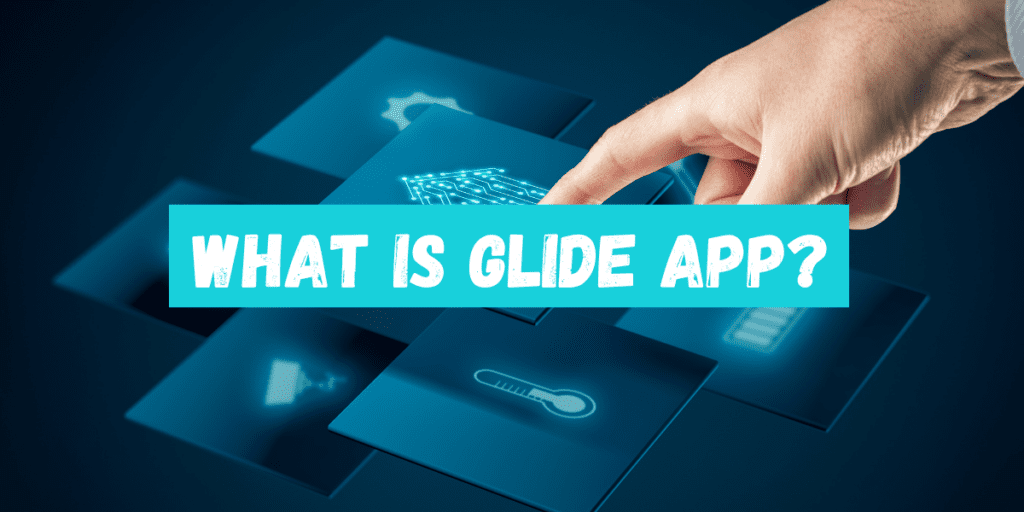 What is the glide app?