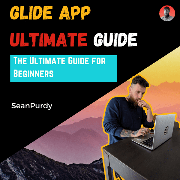 Glide App Ultimate Guide