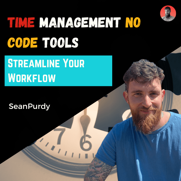 Time Management no code tools
