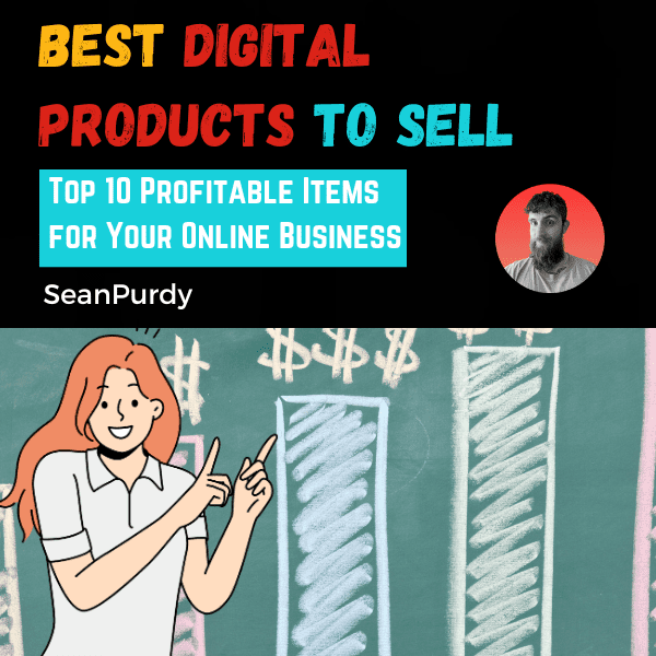 Best digital products to sell