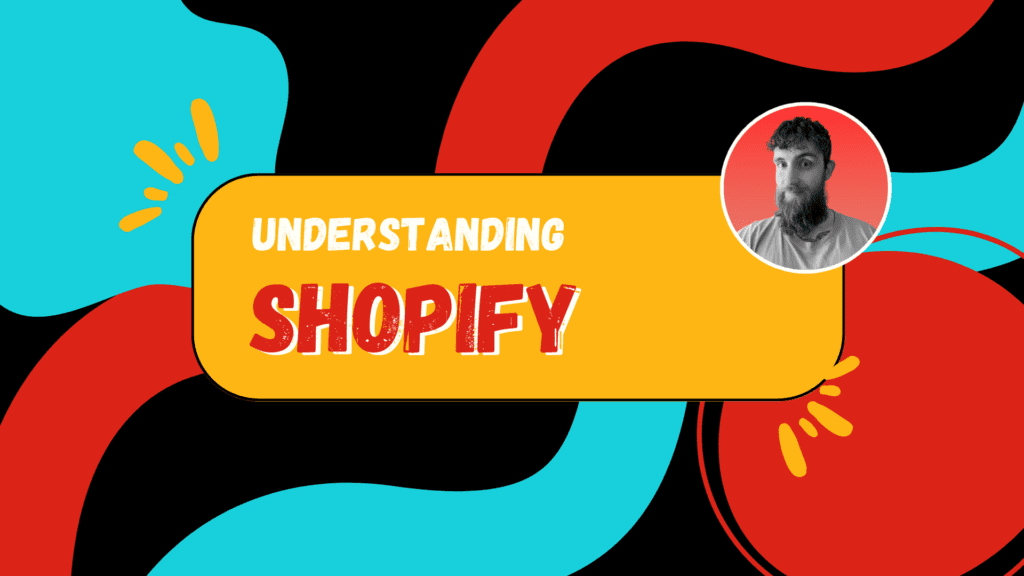 Understanding Shopify and Digital Products