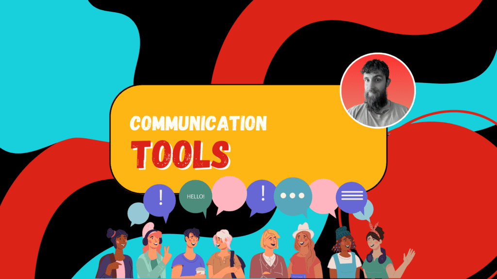 Communication Tools