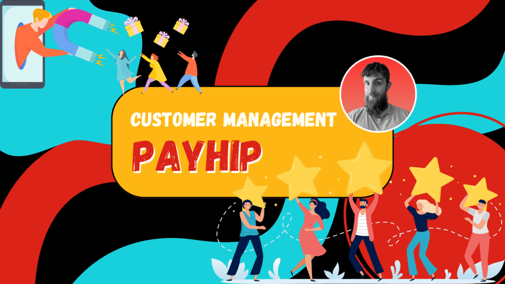 Customer Management with Payhip