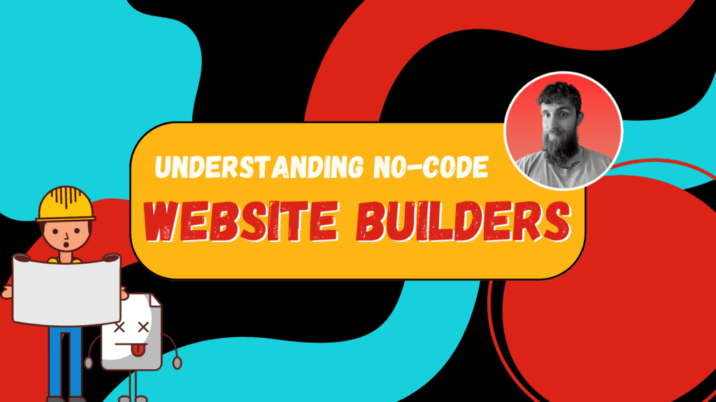 Understanding No-Code Website Builders
