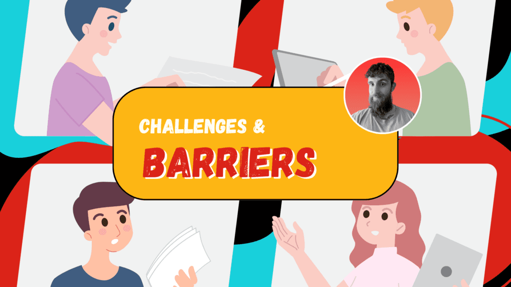 Challenges & Barriers​