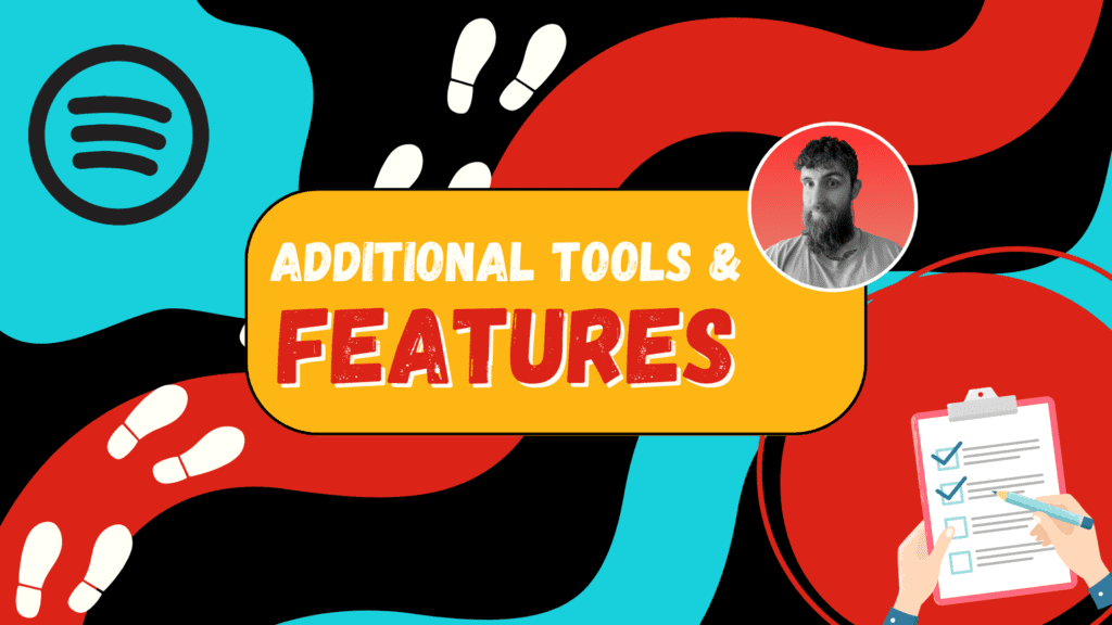 Additional Tools and Features