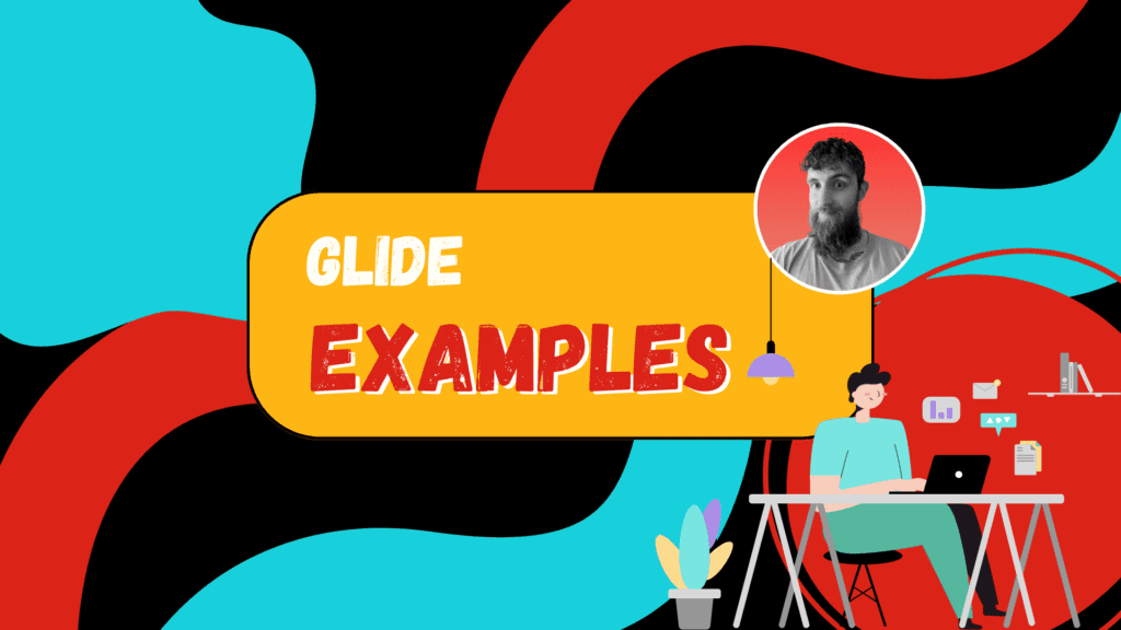 Glide Examples